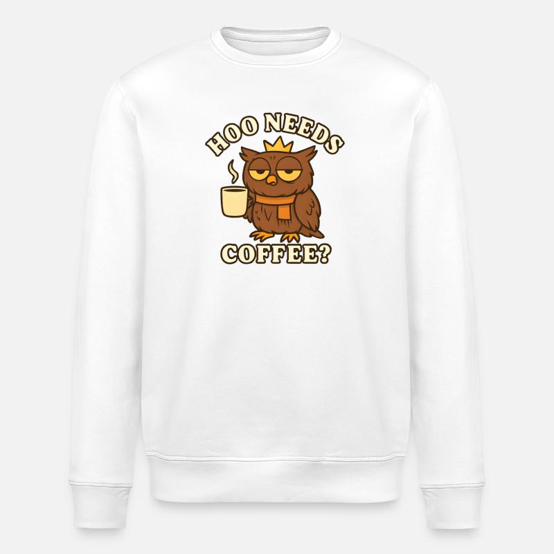 Hoo Needs Coffee? – Funny Owl - Stanley/Stella ROLLER Unisex Organic Sweatshirt - white
