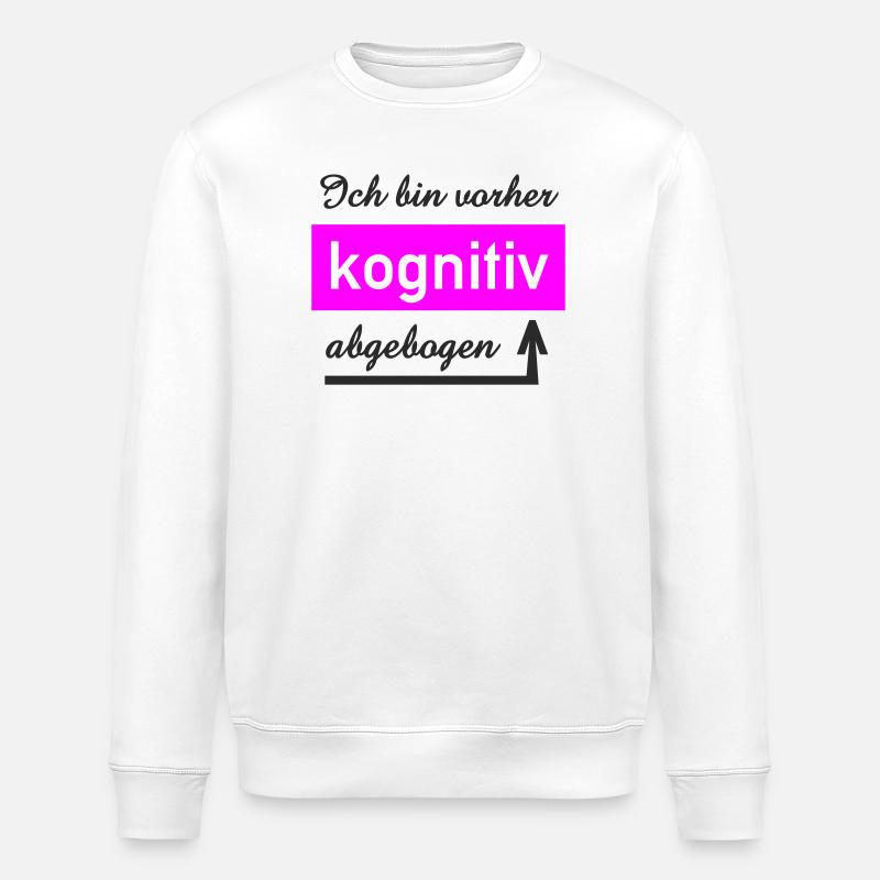 Kognitive Denkerin Personalisiertes Design - Stanley/Stella Unisex Bio-Sweatshirt ROLLER - Weiß
