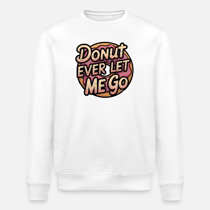 Süßer Donut-Spruch, Beziehung - Stanley/Stella Unisex Bio-Sweatshirt ROLLER - Weiß