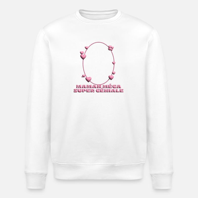 Maman Méga Super Géniale – Herzrahmen - Stanley/Stella Unisex Bio-Sweatshirt ROLLER - Weiß