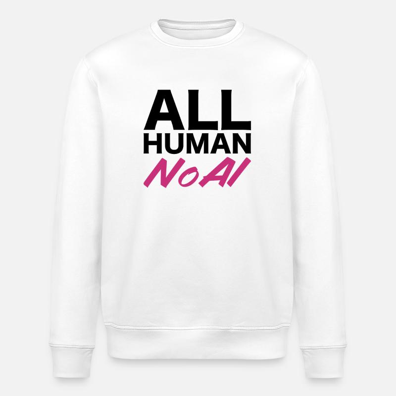 Alles Mensch ohne KI - Stanley/Stella Unisex Bio-Sweatshirt ROLLER - Weiß