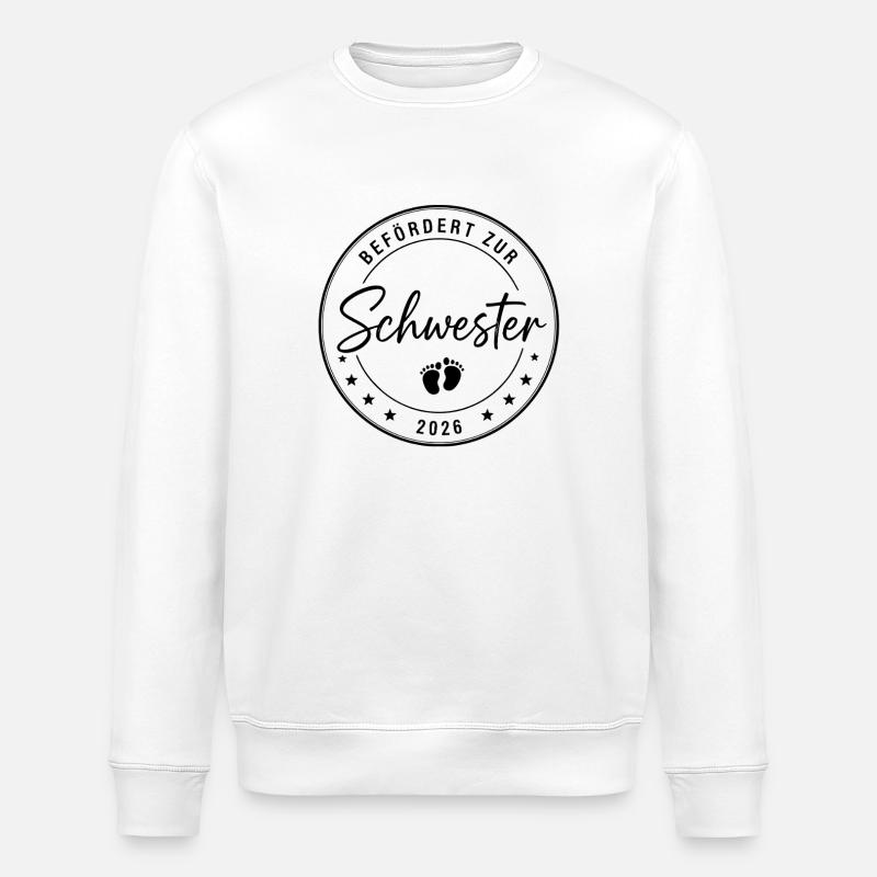 Befördert Zur Schwester 2026 - Stanley/Stella Unisex Bio-Sweatshirt ROLLER - Weiß