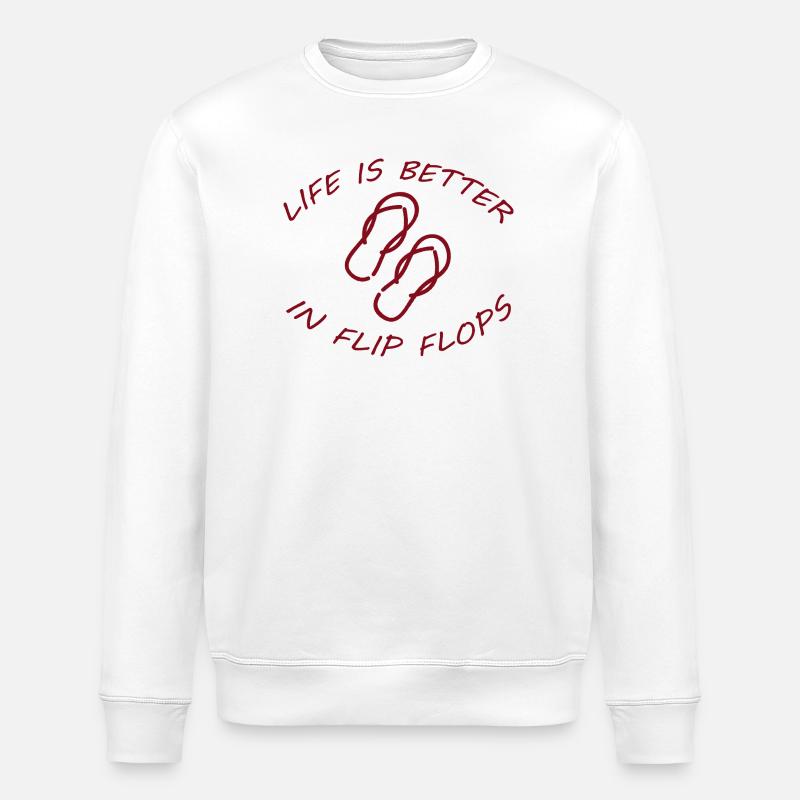 LIFE IS BETTER IN FLIP FLOPS - Stanley/Stella Unisex Bio-Sweatshirt ROLLER - Weiß