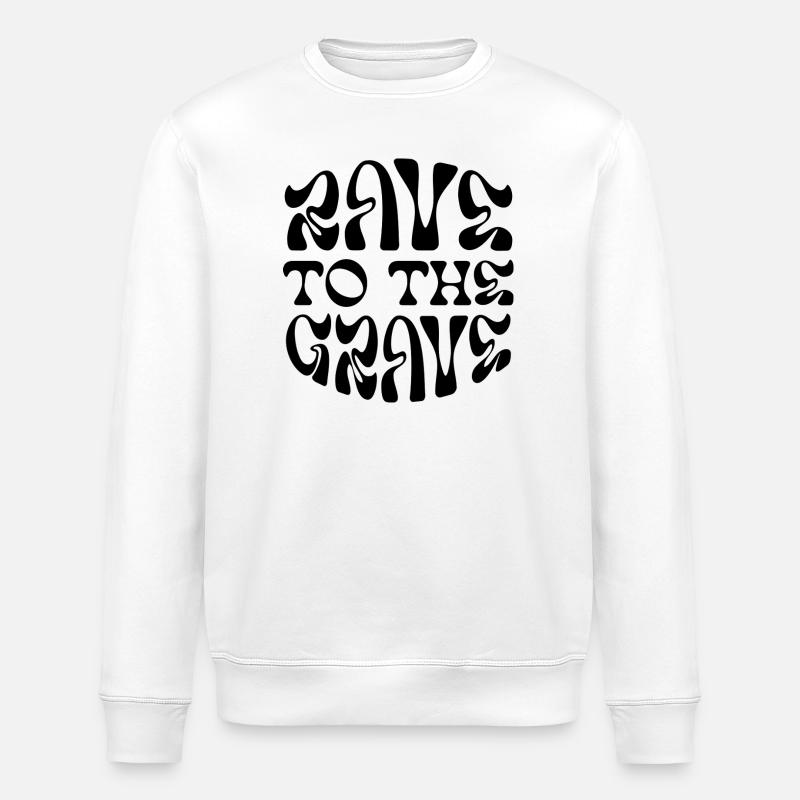 Rave bis zum Grab - Stanley/Stella Unisex Bio-Sweatshirt ROLLER - Weiß