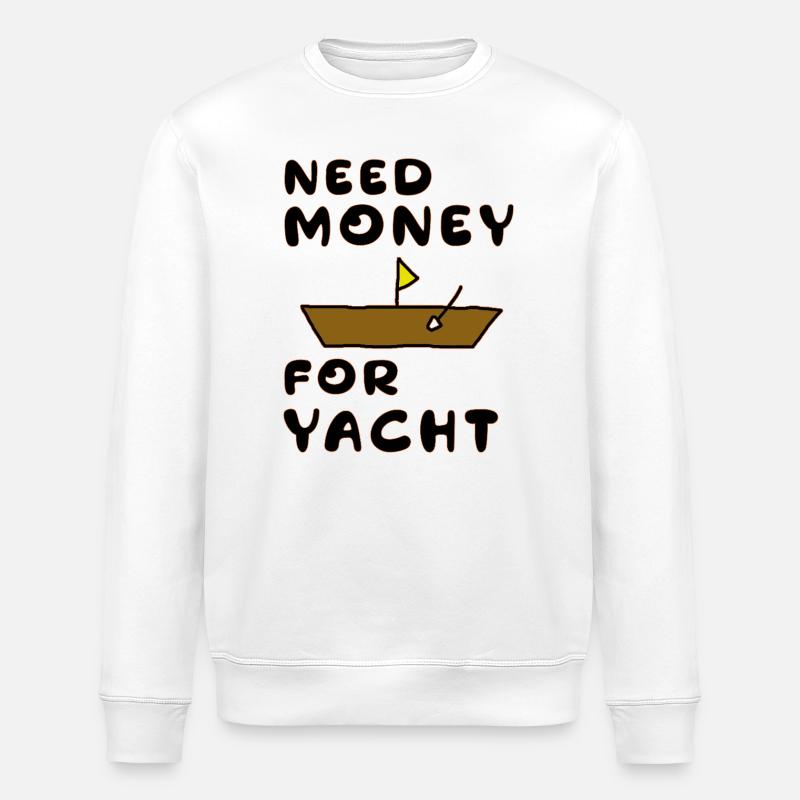 besoin d’argent pour un yacht - Sweat bio ROLLER Stanley/Stella Unisexe - blanc