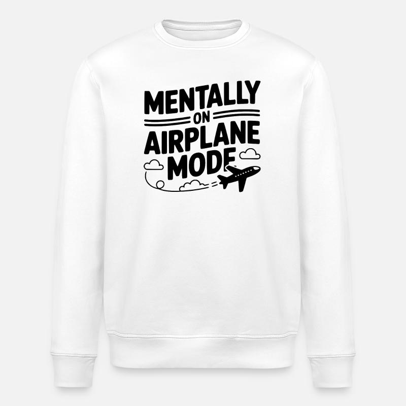 Mental im Flugzeugmodus - Stanley/Stella Unisex Bio-Sweatshirt ROLLER - Weiß