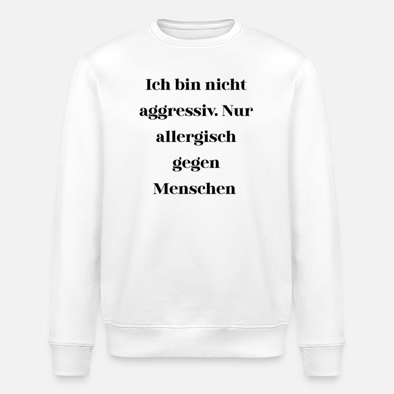 Sarcasme pas agressif - Sweat bio ROLLER Stanley/Stella Unisexe - blanc