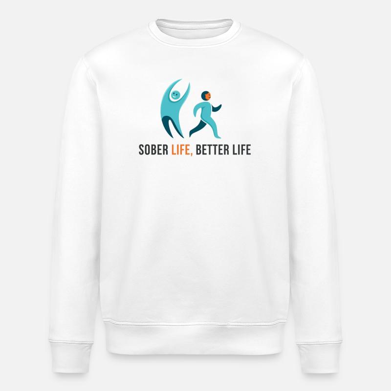 Sober Life.Better Life  - Stanley/Stella Unisex Bio-Sweatshirt ROLLER - Weiß