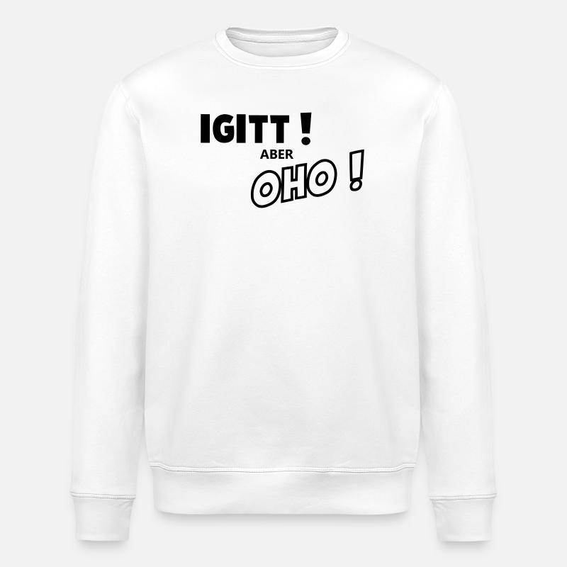 Beurk, mais puissant - Sweat bio ROLLER Stanley/Stella Unisexe - blanc