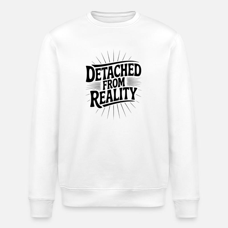 Détaché de la réalité - Sweat bio ROLLER Stanley/Stella Unisexe - blanc