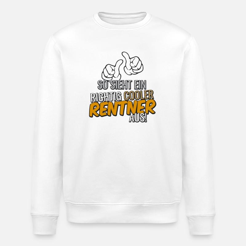 So sieht ein cooler Rentner aus - Stanley/Stella Unisex Bio-Sweatshirt ROLLER - Weiß