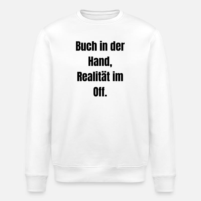 Buch in der Hand... - Stanley/Stella Unisex Bio-Sweatshirt ROLLER - Weiß