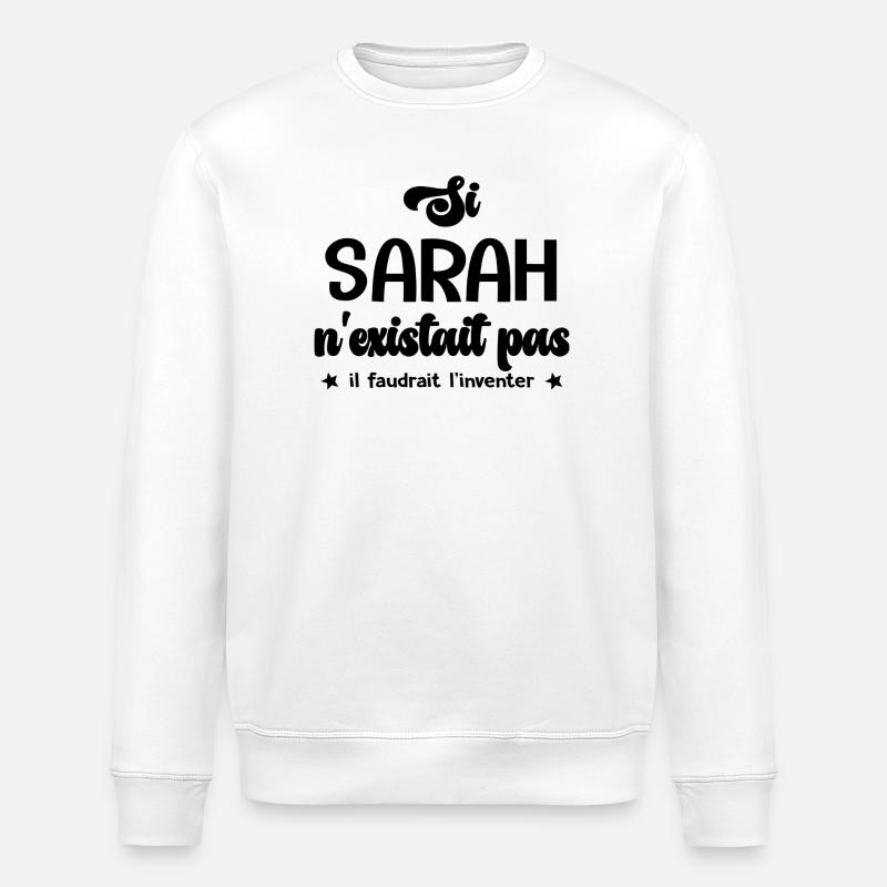 Sarah personalisiertes Geschenk Sarah - Stanley/Stella Unisex Bio-Sweatshirt ROLLER - Weiß