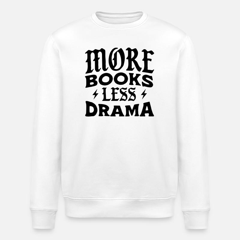 Mehr Bücher Weniger Drama - Stanley/Stella Unisex Bio-Sweatshirt ROLLER - Weiß