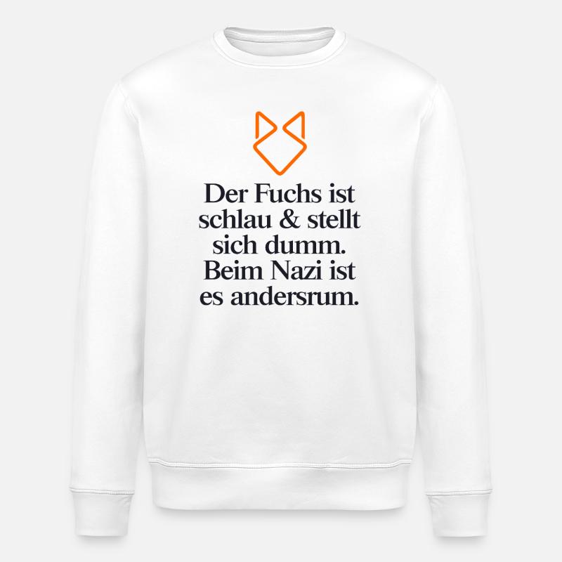 STATEMENT GEGEN RECHTS - Stanley/Stella Unisex Bio-Sweatshirt ROLLER - Weiß
