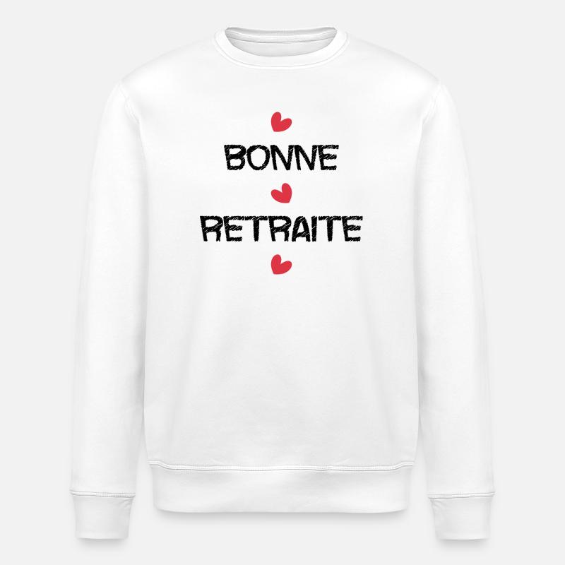 RETRAITE. COLLEGUE. RETRAITE. RETRAITEE. RETRAITE. - Sweat bio ROLLER Stanley/Stella Unisexe - blanc