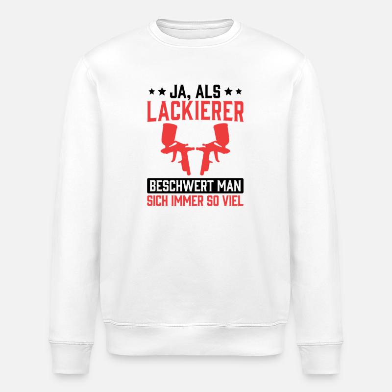 Painter complains to vehicle painter - Stanley/Stella ROLLER Unisex Organic Sweatshirt - white