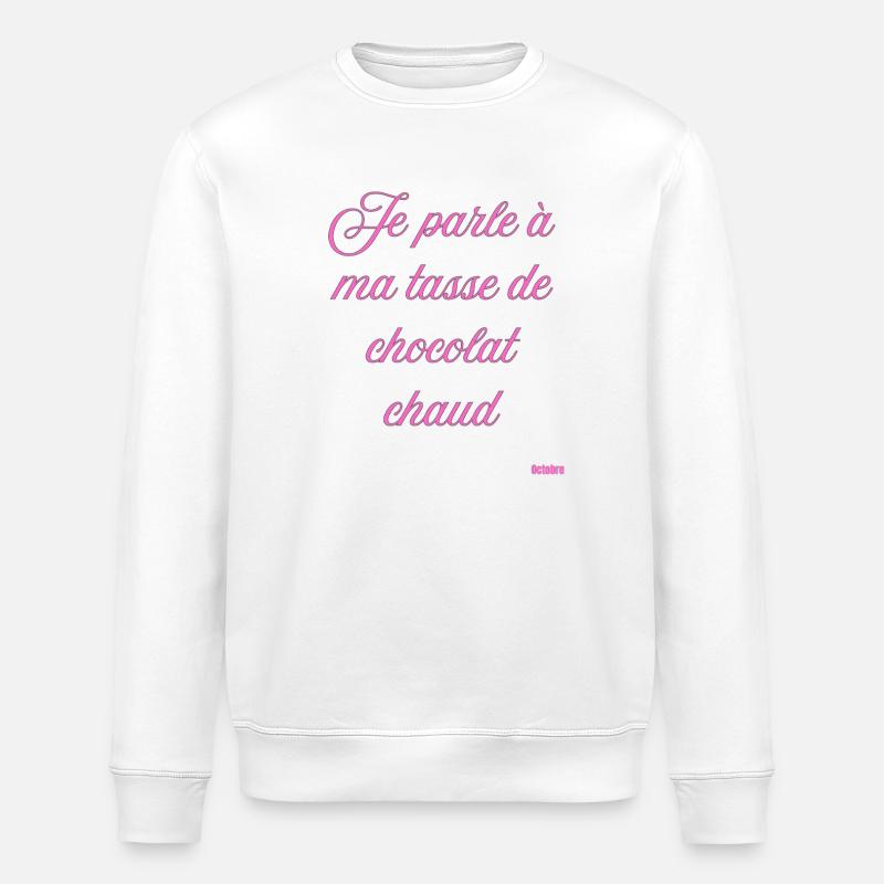 Pink Script Becher mit heißer Schokolade - Stanley/Stella Unisex Bio-Sweatshirt ROLLER - Weiß