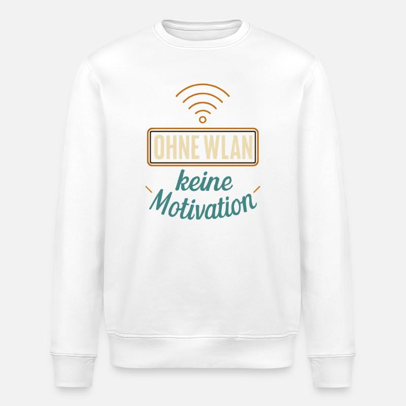 Ohne WLAN keine Motivation - Stanley/Stella Unisex Bio-Sweatshirt ROLLER - Weiß