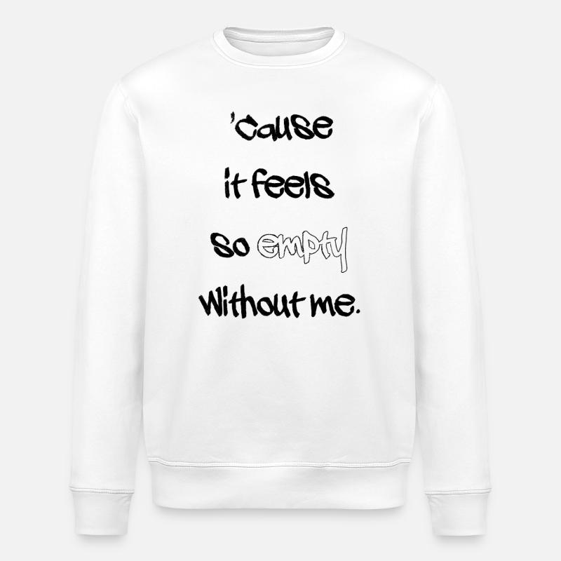Without me - Sweat bio ROLLER Stanley/Stella Unisexe - blanc