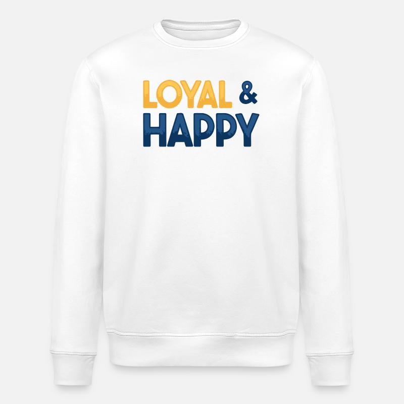 Loyal & Happy - Sweat bio ROLLER Stanley/Stella Unisexe - blanc