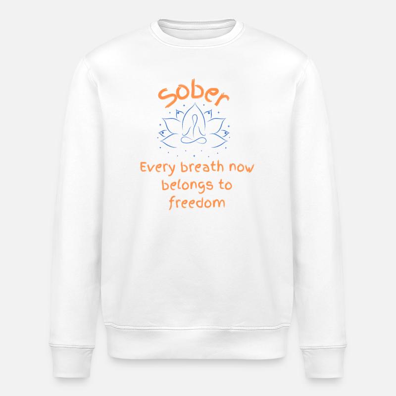Nüchterner Atem Freiheit - Stanley/Stella Unisex Bio-Sweatshirt ROLLER - Weiß