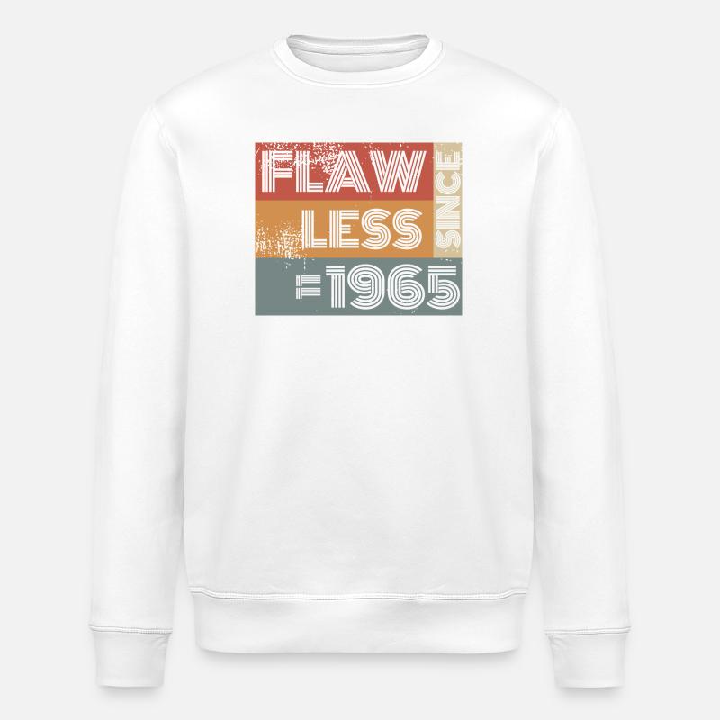 60th Birthday Flawless since 11/1965 - Stanley/Stella ROLLER Unisex Organic Sweatshirt - white