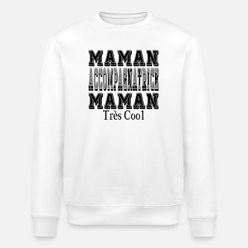 Maman Accompagnatrice Maman Très Cool - Sweat bio ROLLER Stanley/Stella Unisexe - blanc