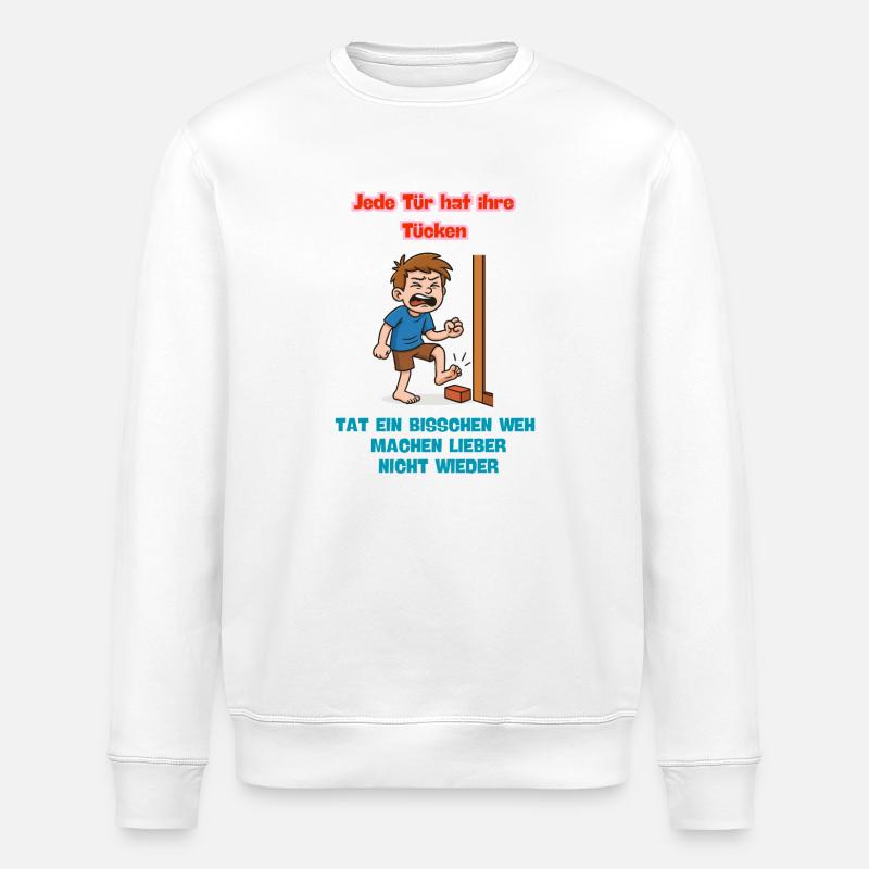 Hurt a bit - Stanley/Stella ROLLER Unisex Organic Sweatshirt - white