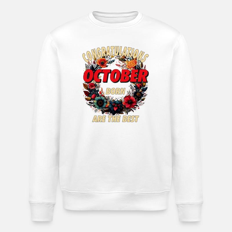 FÉLICITATIONS OCTOBRE - Sweat bio ROLLER Stanley/Stella Unisexe - blanc