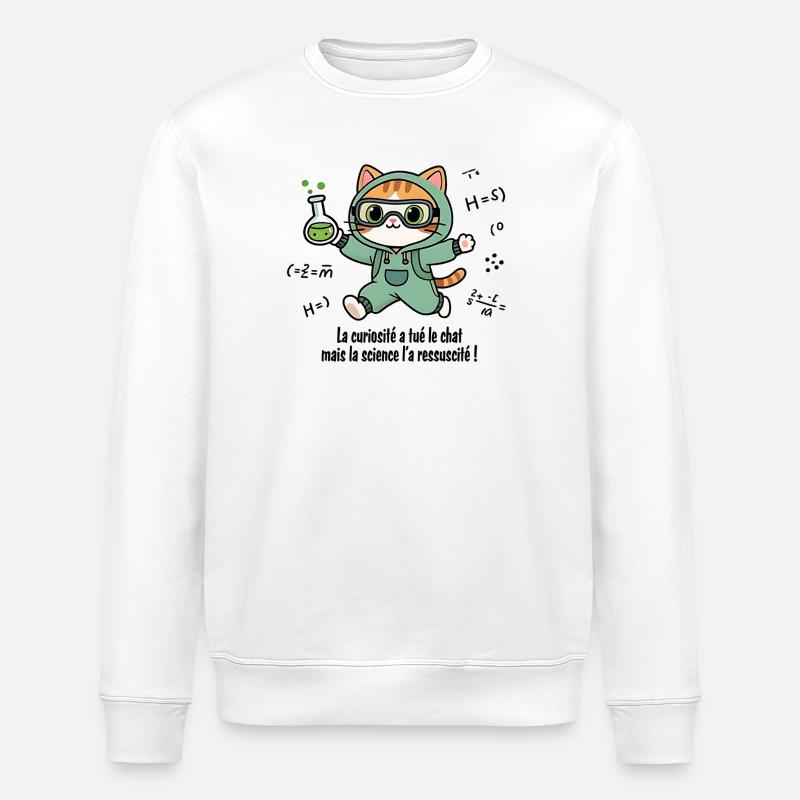 Curiosity has killed the cat, science... - Stanley/Stella ROLLER Unisex Organic Sweatshirt - white