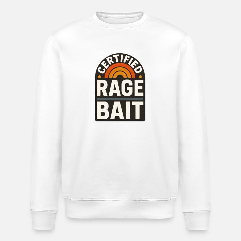 Rage Bait Patch Lustiger Spruch - Stanley/Stella Unisex Bio-Sweatshirt ROLLER - Weiß