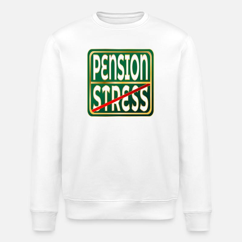 Work Pension Stress - Stanley/Stella ROLLER Unisex Organic Sweatshirt - white