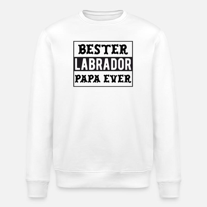 Bester Labrador Papa - Stanley/Stella Unisex Bio-Sweatshirt ROLLER - Weiß