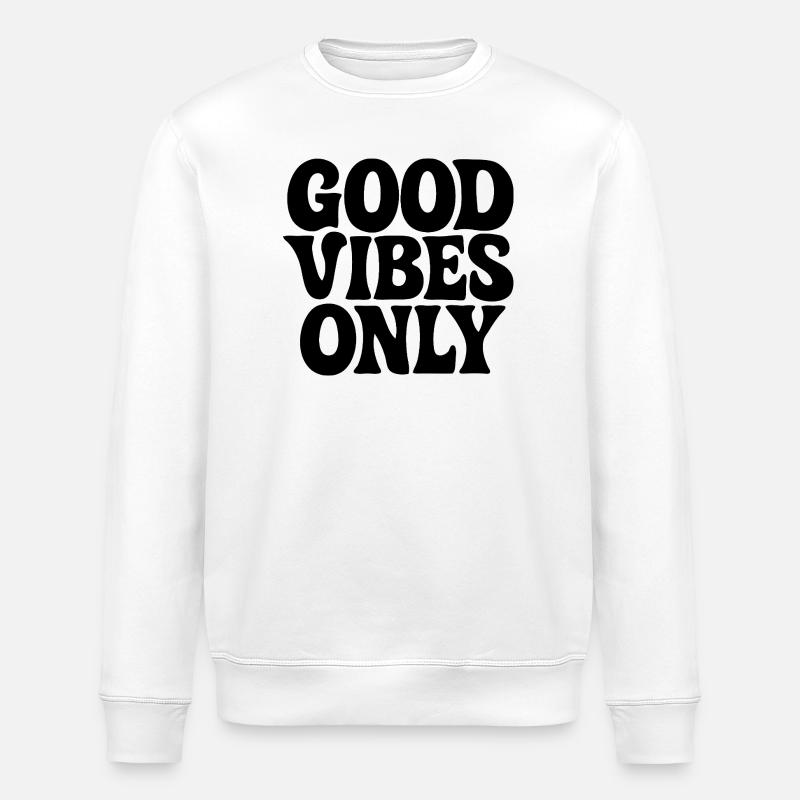 GOOD-VIBES ONLY - Stanley/Stella Unisex Bio-Sweatshirt ROLLER - Weiß