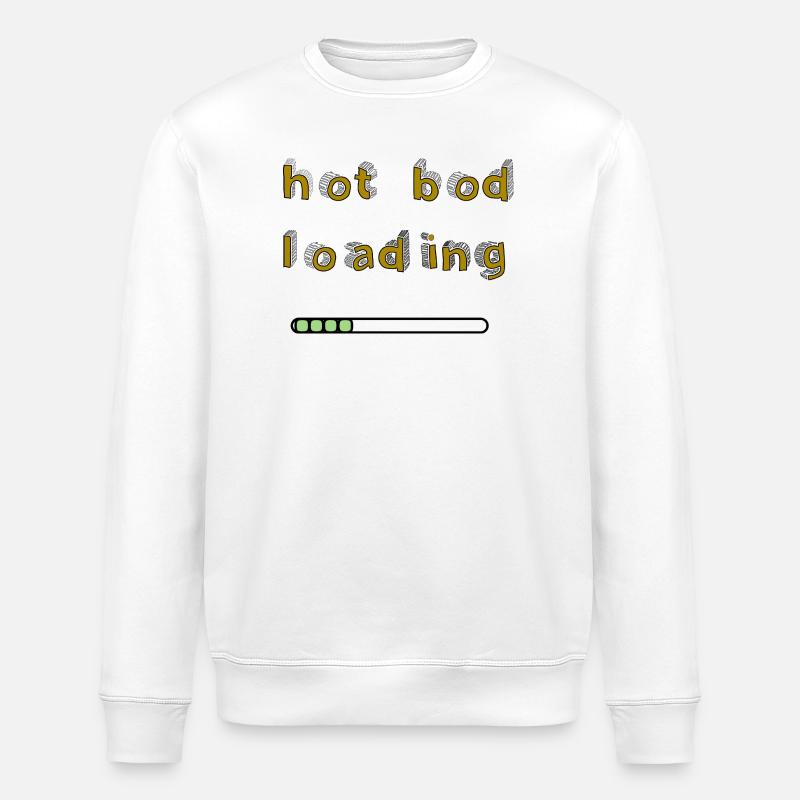 Hot Bod Loading - Stanley/Stella Unisex Bio-Sweatshirt ROLLER - Weiß