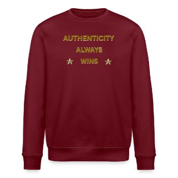 AUTHENTICITY ALWAYS WINS – Gold Motivational Quote - Stanley/Stella ROLLER Unisex Organic Sweatshirt - burgundy - Front - Nik (191cm)