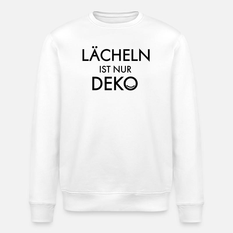 Laecheln ist Deko - Stanley/Stella Unisex Bio-Sweatshirt ROLLER - Weiß