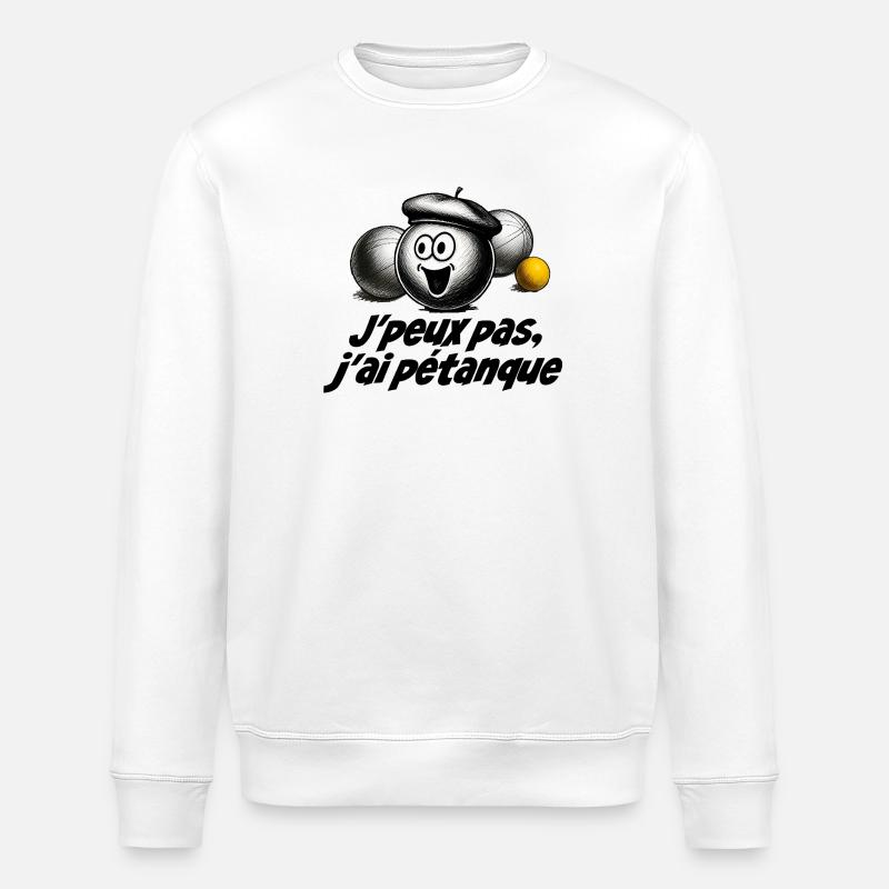 Ich kann nicht. Ich habe Petanque. - Stanley/Stella Unisex Bio-Sweatshirt ROLLER - Weiß