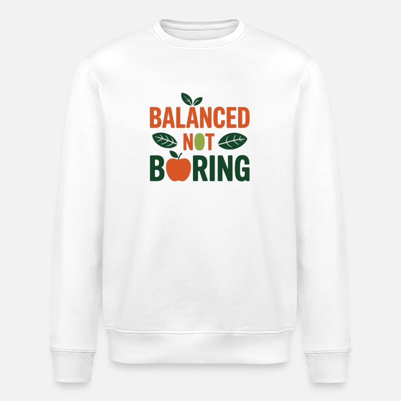 Balanced Not Boring Dietitian Professional - Stanley/Stella ROLLER Unisex Organic Sweatshirt - white