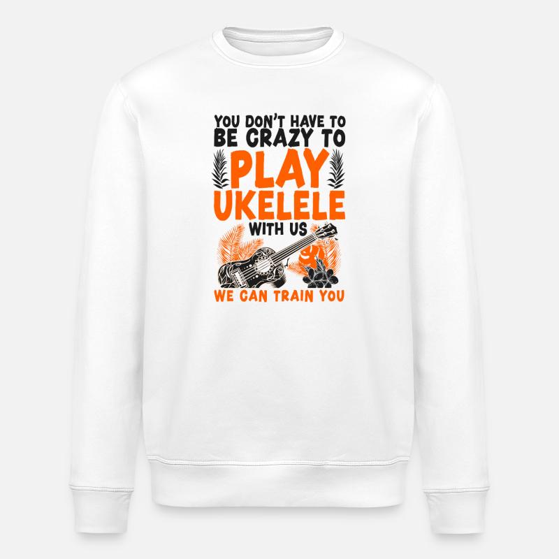Hawaiian Ukulele Uke You Don't - Stanley/Stella ROLLER Unisex Organic Sweatshirt - white