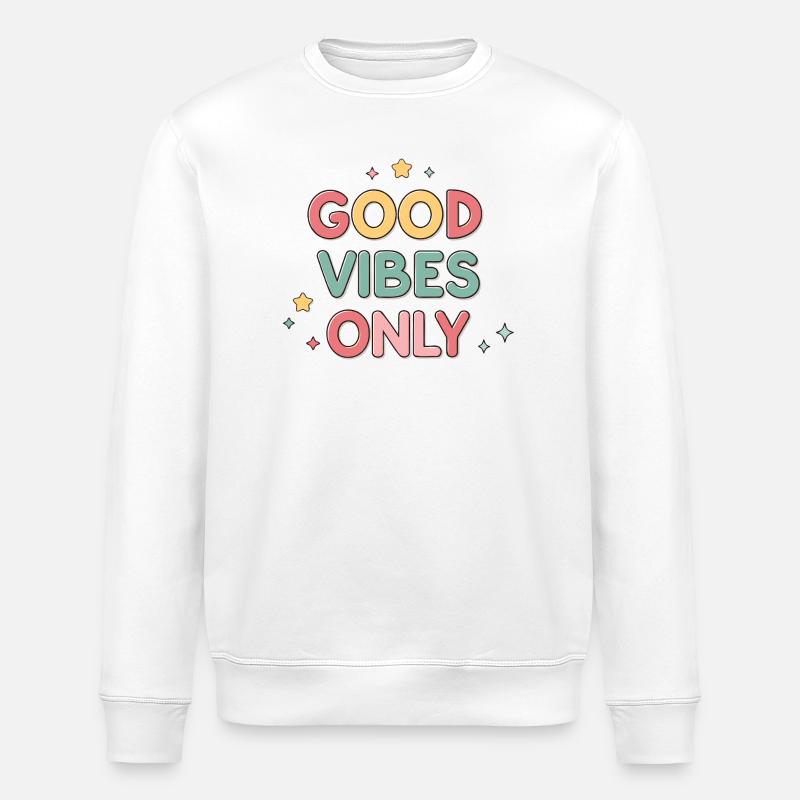 Nur gute Vibes - Stanley/Stella Unisex Bio-Sweatshirt ROLLER - Weiß
