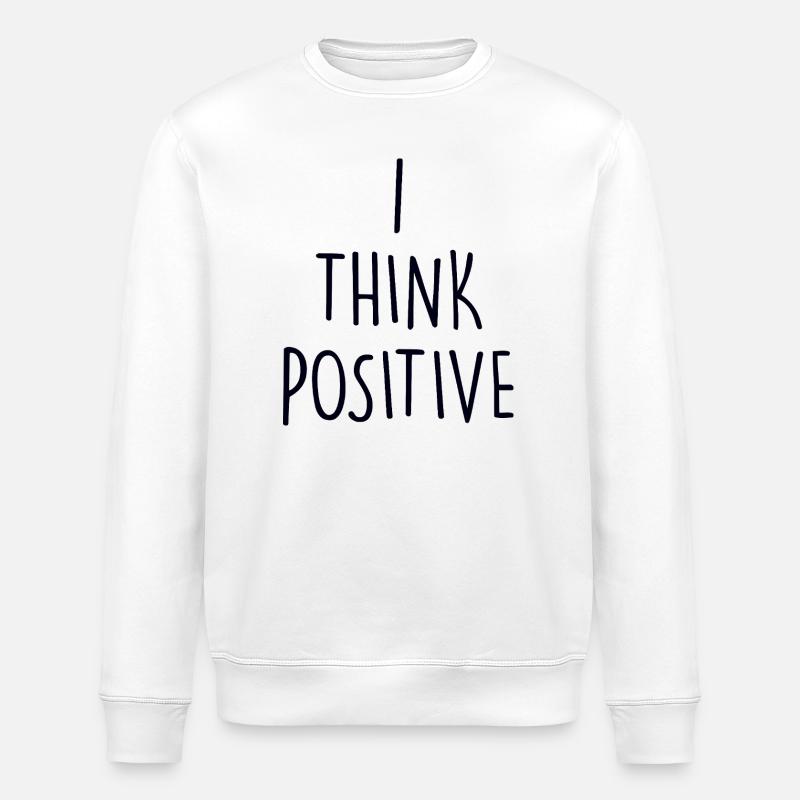 I think poitive - Stanley/Stella Unisex Bio-Sweatshirt ROLLER - Weiß