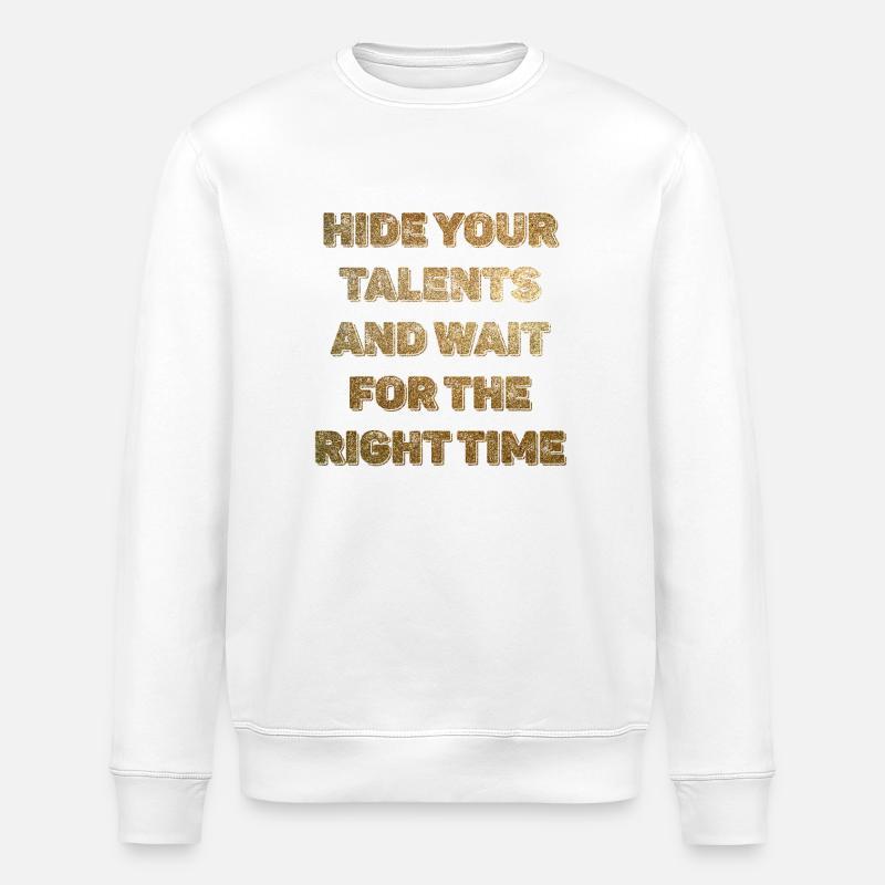 Cachez vos talents au bon moment - Sweat bio ROLLER Stanley/Stella Unisexe - blanc