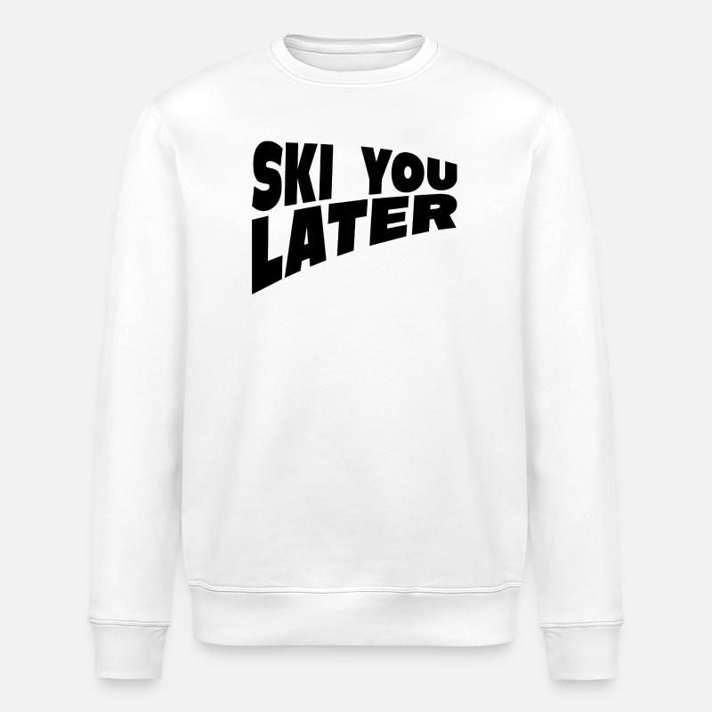 Ski You Later Fun Ski Spruch - Stanley/Stella Unisex Bio-Sweatshirt ROLLER - Weiß