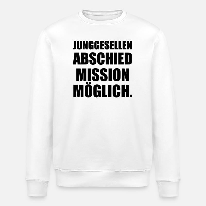 JUNGGESELLEN-ABSCHIED-MISSION-MOGLICH - Stanley/Stella Unisex Bio-Sweatshirt ROLLER - Weiß