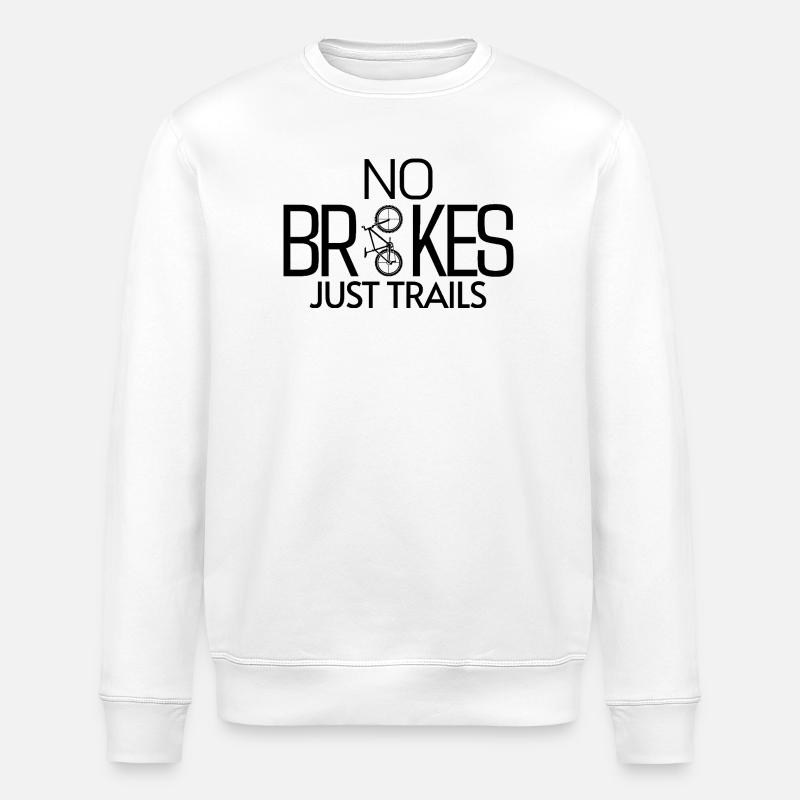 PAS DE FREINS, JUSTE DES SENTIERS - Sweat bio ROLLER Stanley/Stella Unisexe - blanc