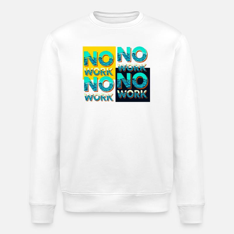 Aucun travail avec les ondes - Sweat bio ROLLER Stanley/Stella Unisexe - blanc