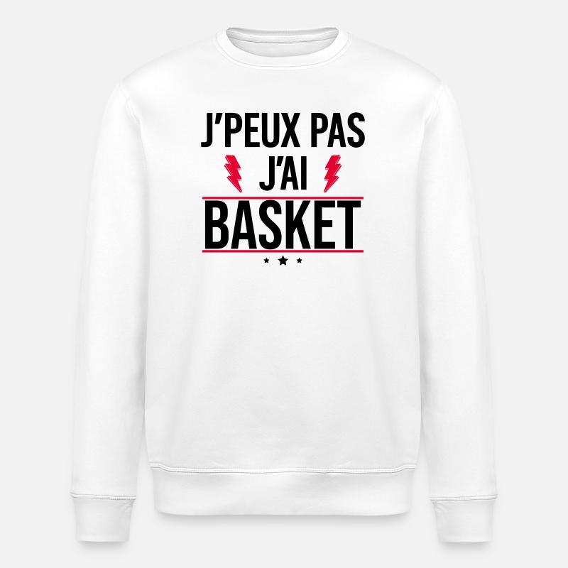 J’peux pas j’ai basket Humour Basket - Sweat bio ROLLER Stanley/Stella Unisexe - blanc
