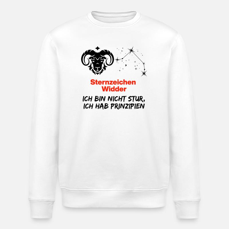 Zodiac sign Aries has principles, birthday - Stanley/Stella ROLLER Unisex Organic Sweatshirt - white